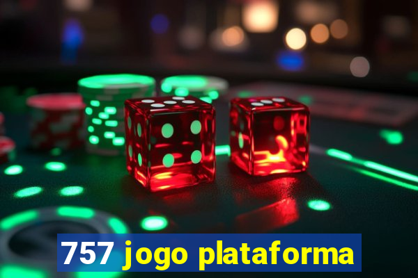 757 jogo plataforma